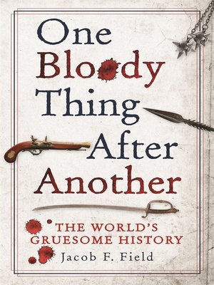 cover image of One Bloody Thing After Another